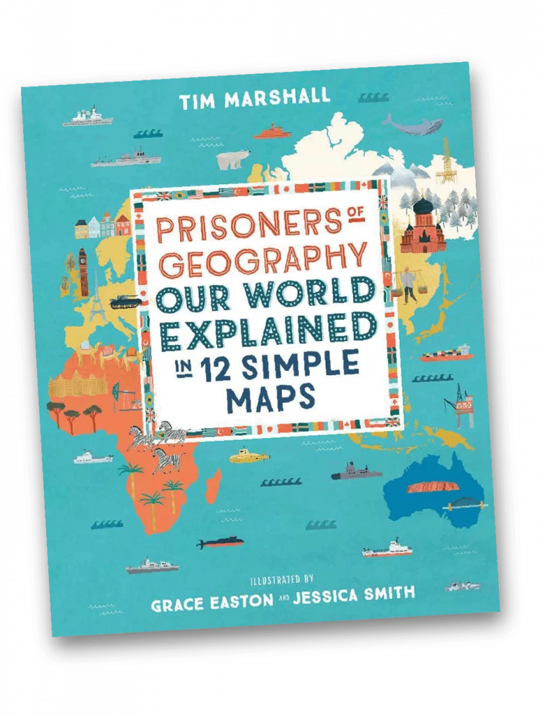 Prisoners of Geography: Our World Explained in 12 Simple Maps Book Cover