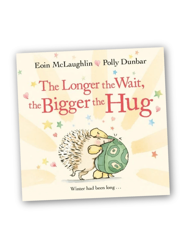 The Longer the Wait the Bigger the Hug Book Cover